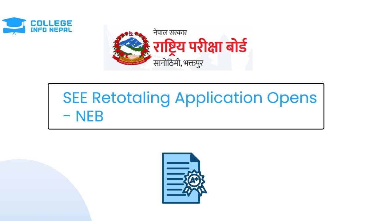 SEE 2081 Retotaling Application Opens  - Here is How to Apply